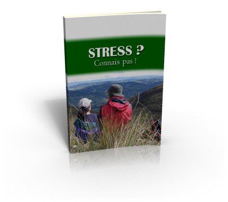 stress ? connais pas
